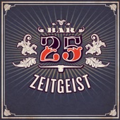 Bar 25: Zeitgeist artwork