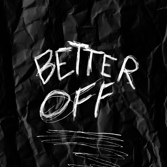 Cover artwork for Better Off