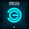 Stream & download Evolver