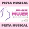 Pista Brillo De Mujer - Ivan Ricardi lyrics