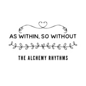 Alan Watts;The Alchemy Rhythms - Beautiful Existence
