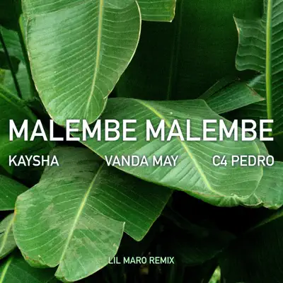 Malembe Malembe (Lil Maro Remix) - Single - Kaysha