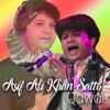 Asif Qawaal - Khawaja Tera Mangta Hoon