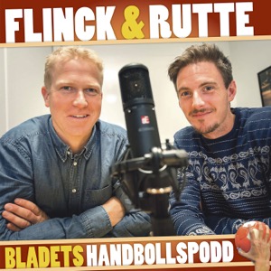 Flinck & Rutte - Bladets handbollspodd