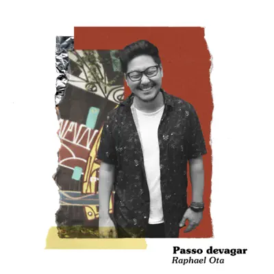 Passo Devagar - Single - Raphael Ota