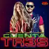 Cuenta Tres - Single album lyrics, reviews, download