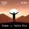 Free, Pt. 2 (Remix) [feat. Natty Rico] - Etana lyrics