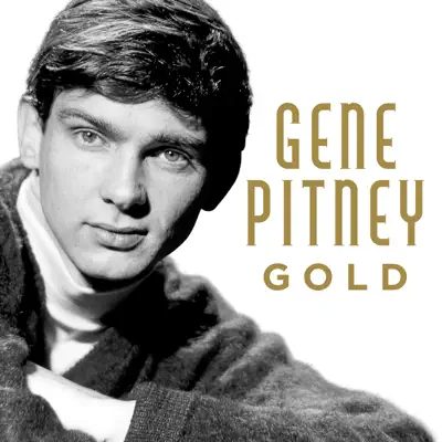 Gold - Gene Pitney Gold - Gene Pitney