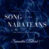Song of the Nabateans (From "Fire Emblem: Three Houses") - Single album lyrics, reviews, download