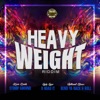 Heavy Weight Riddim - EP