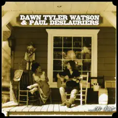 ...en Duo by Dawn Tyler Watson & Paul Deslauriers album reviews, ratings, credits
