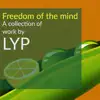 Freedom of the Mind album lyrics, reviews, download