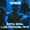 Ilegales - Emma Sosa & Luis Cordoba Remix lyrics