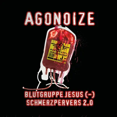 Blutgruppe Jesus (-) / Schmerzpervers 2.0 - EP - Agonoize