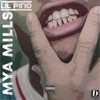 Mya Mills by Lil Pino iTunes Track 1