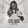 Este Juego (Remix) - Single album lyrics, reviews, download