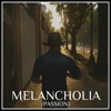 Melancholia (Passion) - EP, 2020