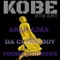 Kobe (feat. Ajaxx & Cloud Boy) - Young Promiss lyrics