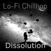 Dissolution (Instrumental) album lyrics, reviews, download
