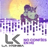 No Confies en Mi - Single