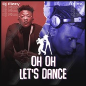 Oh Oh Let's Dance (feat. Dj Yk Beats) artwork