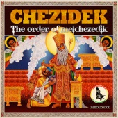 Chezidek - All My Life Version