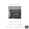 Atari (feat. JusCam & Taz Baby) - Sxurce lyrics