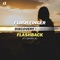Flashback (Radio Edit) [feat. Safira. K] - Flash Finger lyrics