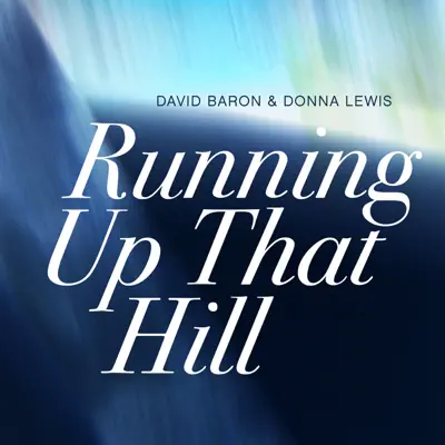 Running Up That Hill (A Deal With God) [feat. Donna Lewis] - Single - Donna Lewis