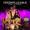 Irremplazable - Single, 2019