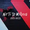 Stream & download No Te Lo Mereces (feat. Wildey)