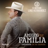 Amigos de Mi Familia y Enemigos de Mi Sangre - Single