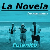 La Novela (Mambo Remix) artwork
