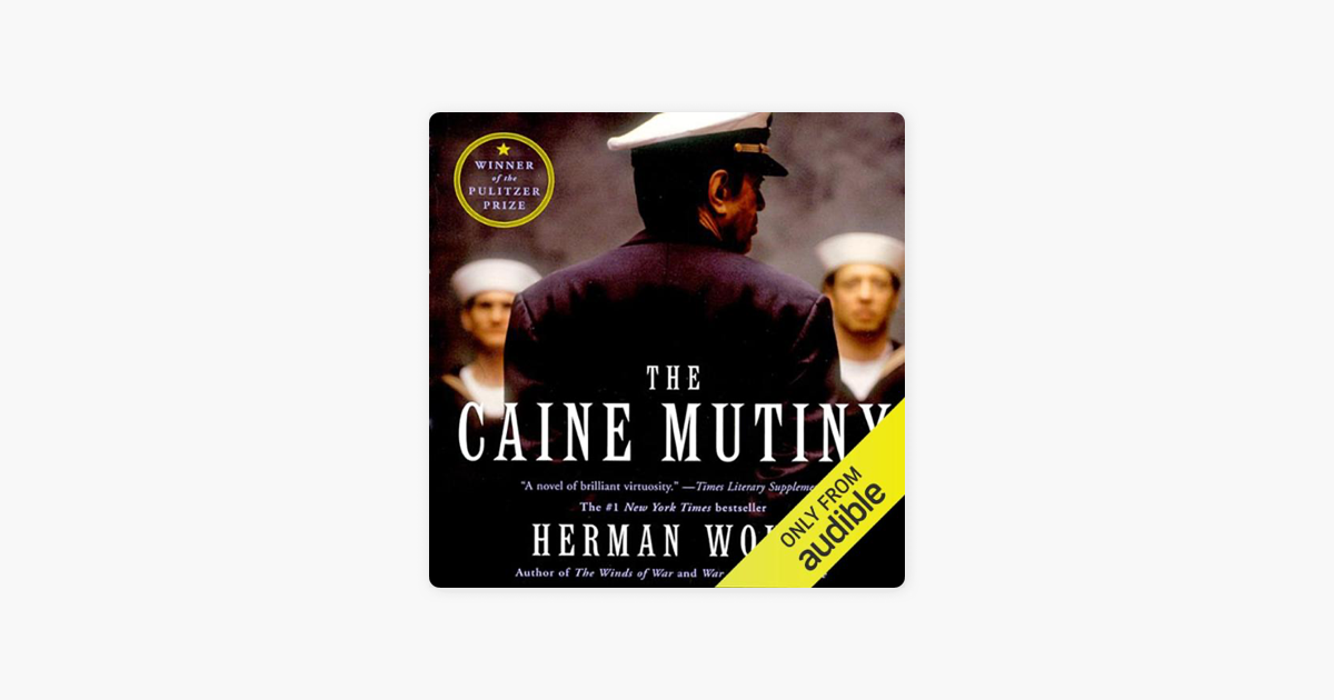 The Caine Mutiny Unabridged On Apple Books