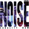Noise - Single album lyrics, reviews, download