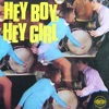 Hey Boy, Hey Girl