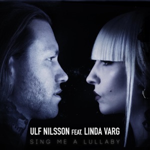 Ulf Nilsson - Sing Me a Lullaby (feat. Linda Varg) - Line Dance Musik