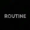 Routine - Single album lyrics, reviews, download