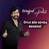 Öyle Bir Sevda Bendeki - Single