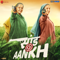 Vishal Mishra - Saand Ki Aankh (Original Motion Picture Soundtrack) artwork