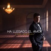 Ha Llegado el Amor - Single