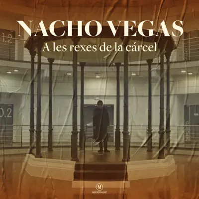 A Les Rexes de la Cárcel - Single - Nacho Vegas