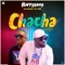 Chacha Remix (feat. Zlatan Ibile) - Harrysong lyrics