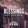 Blessings (Rain Down on Me) - Single