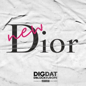 New Dior (feat. D-Block Europe) - Single