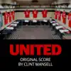 Stream & download United (Original Score)