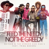 Feed the Needy Not the Greedy (feat. Tribu Baharú) artwork