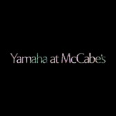 Yamaha at McCabe's artwork