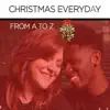 Christmas Everyday album lyrics, reviews, download