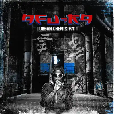 Urban Chemistry - Afu-Ra